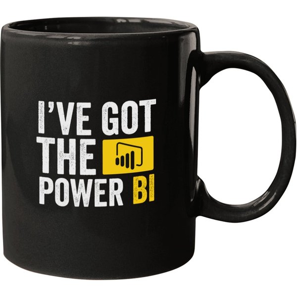 I_ve Got The Power Bi Mugs