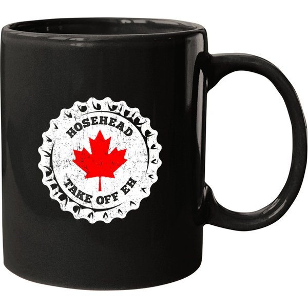 Hosehead - Take Off Eh - Take Off Hoser - Strange Brew Mugs