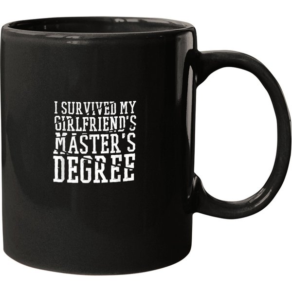 I Survived My Girlfriends Masters Degree Masters Mugs-image