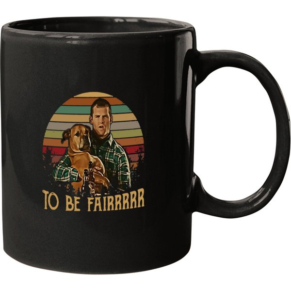 Letterkenny Tribute To Be Fair Ceramic Tshirt Mugs-image
