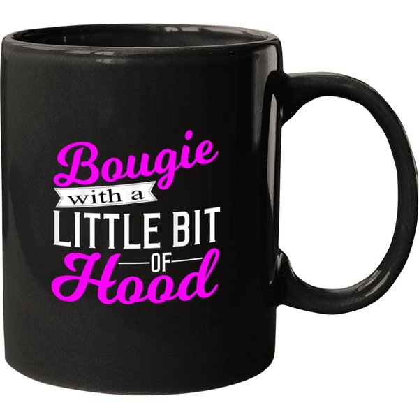 Bougie With A Little Bit Of Hood Proud Melanin W Mugs-image