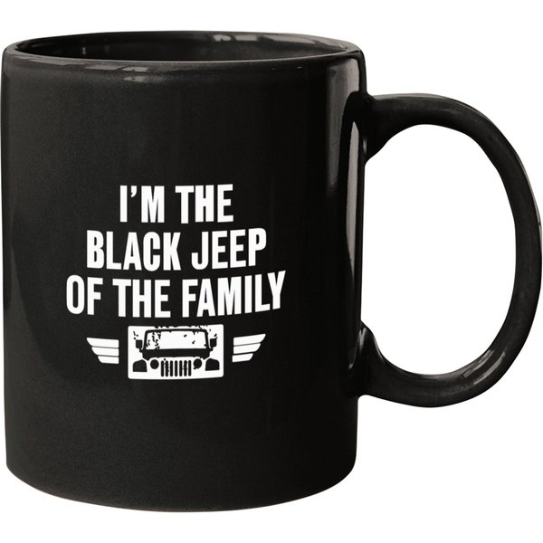 Im The Black Jeep Of My Family Mugs
