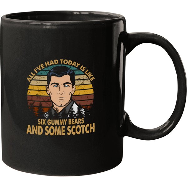 Classic Sitcom Archer All Ive Had Today Is Like Six Gummy Bears And Some Scotch 1 Mugs-image