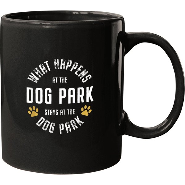What Happens At The Dog Park Stays At The Dog Pa Mugs