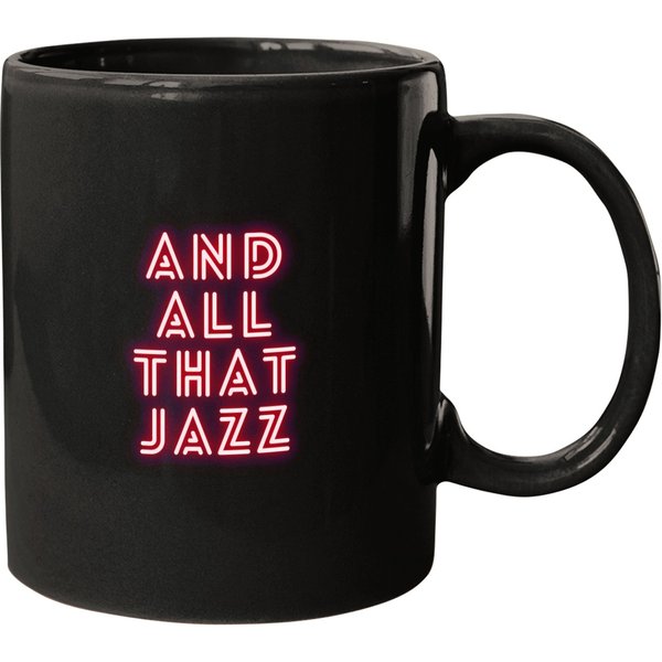 And All That Jazz Chicago The Musical Mugs