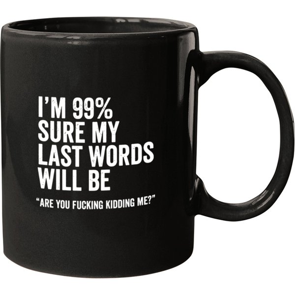 Funny Saying Joke Slogan Humorous Quote Gift Mugs Mugs-image