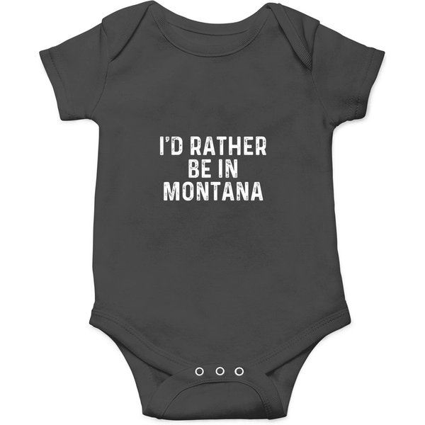 I'd Rather Be In Montana Us State Montana Onesies-image
