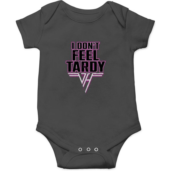 I Don't Feel Tardy Quote Onesies-image