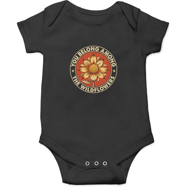 Petty You Belong Among The Wildflowers Vintage Onesies-image