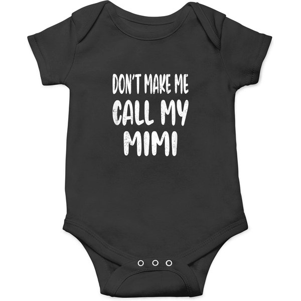 Don't Make Me Call My Mimi Onesies-image
