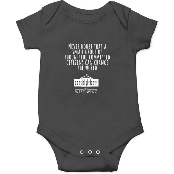 West Wing Quote - The West Wing - Onesies