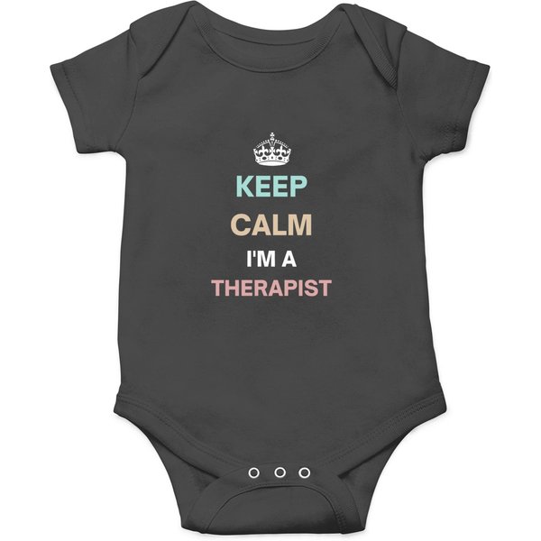 Keep Calm, I'm A Therapist Onesies-image