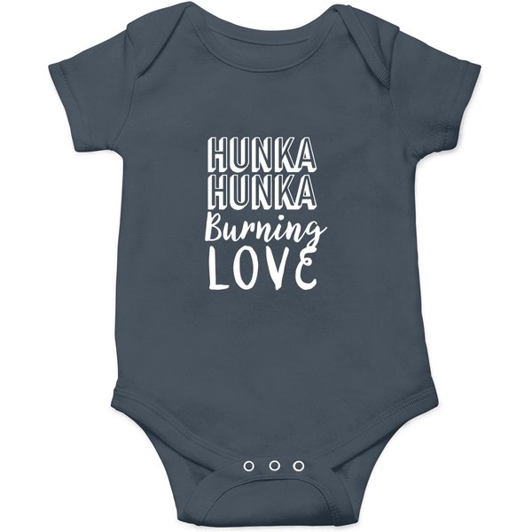 Elvis Quote Onesie: Hunka Burning Love
