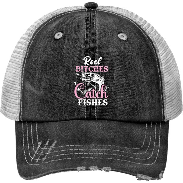 Reel Bitches Catch Fishes 2Funny Fishing Print Trucker Hats-image