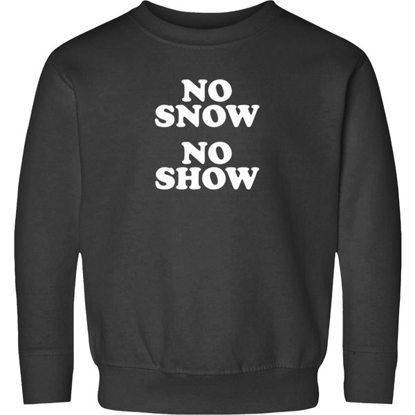 No Snow No Show As Worn Sweatshirts-image