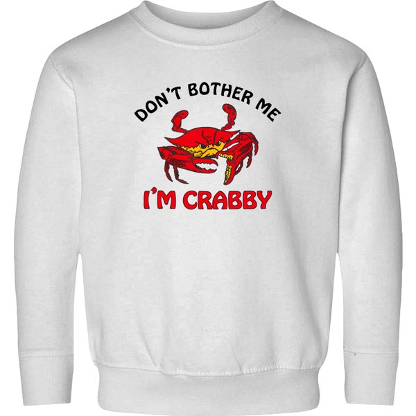 Don't Bother Me I'm Crabby Funny Apparel Sweatshirts-image