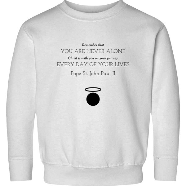 Pope St. John Paul Ii Quote Sweatshirts-image