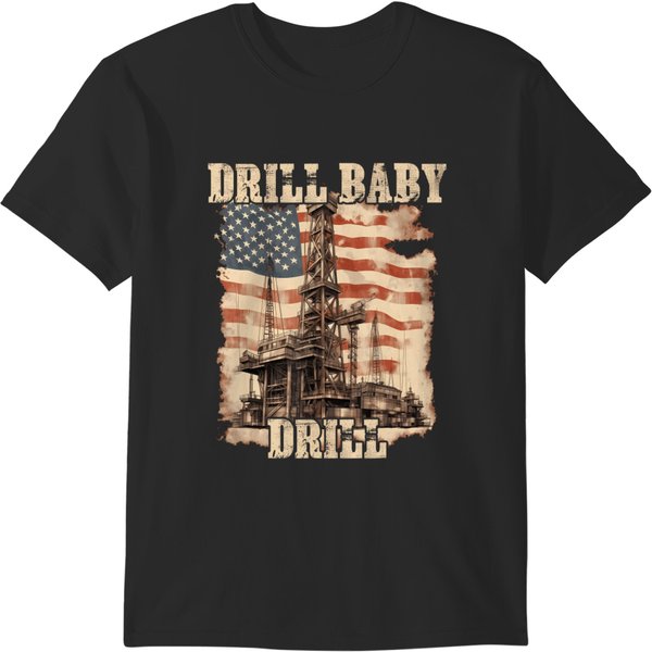 Drill Baby Drill American Flag Design T-Shirts-image
