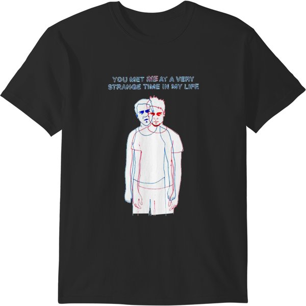You Met Me At A Very Strange Time In My Life T-Shirts-image