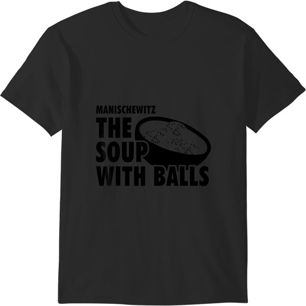 Manischewitz The Soup With Balls Black Bowl T-Shirts-image