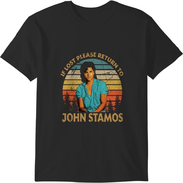 Proud John Stamos If Lost Please Return To T-Shirts-image