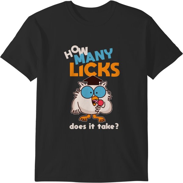 How Many Licks It Takes T-Shirts-image