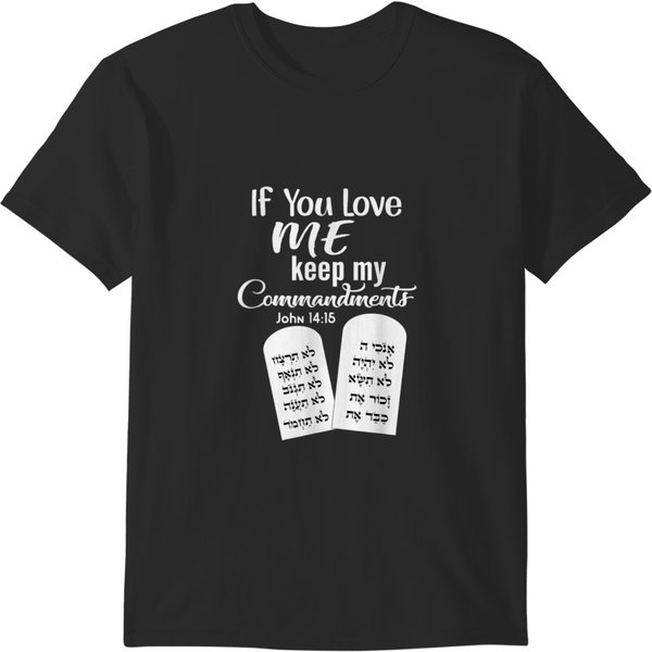 If You Love Me Keep My Commandments 3337 T-Shirts-image