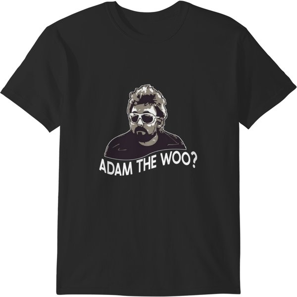 Adam The Woo T-Shirts-image
