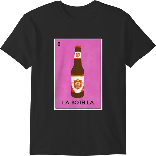 La Botella Lonestar Beer Loteria T-Shirts-image