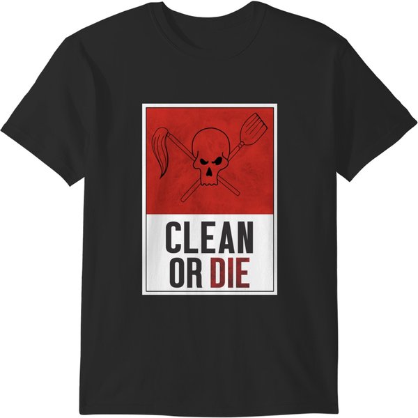 Clean Or Die - Archer Inspired Krieger T-Shirts-image