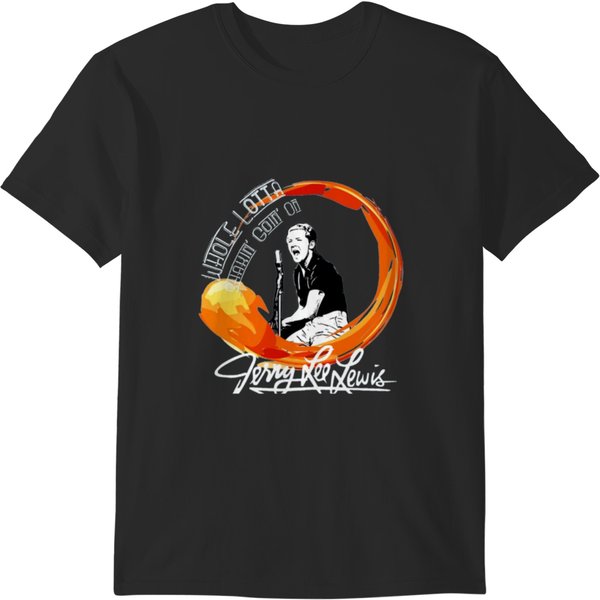 Jerry Lee Lewis Jerry Lee Lewis Jeff Lewis Jeff Lewis Jeff Lewis T-Shirts-image