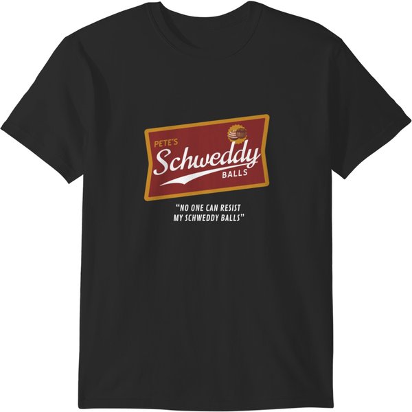 Pete’S Schweddy Balls T-Shirts-image