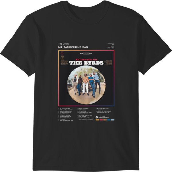 65 The Byrds - Mr. Tambourine Man Tracklist Album T-Shirt T-Shirts-image
