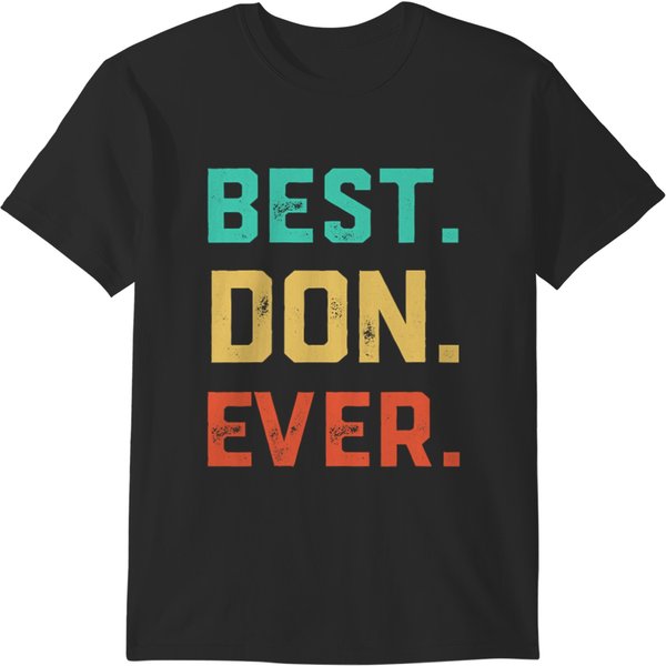 Vintage Best Don Ever Shirt Don First Name T-Shirts-image