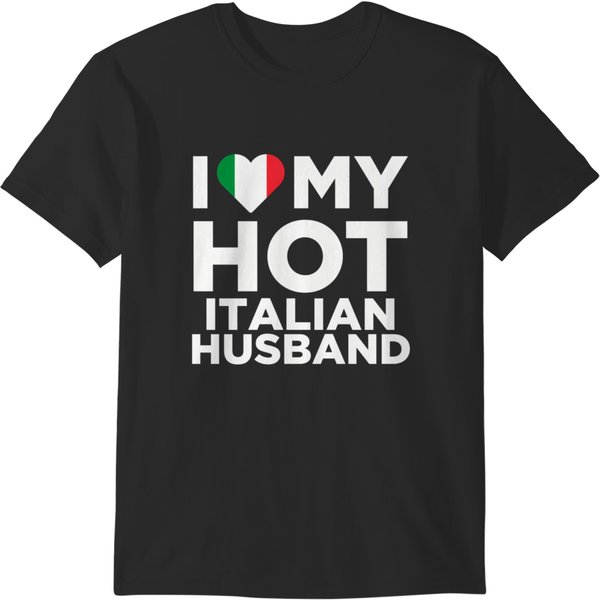 I Love My Hot Italian Husband T-Shirts-image