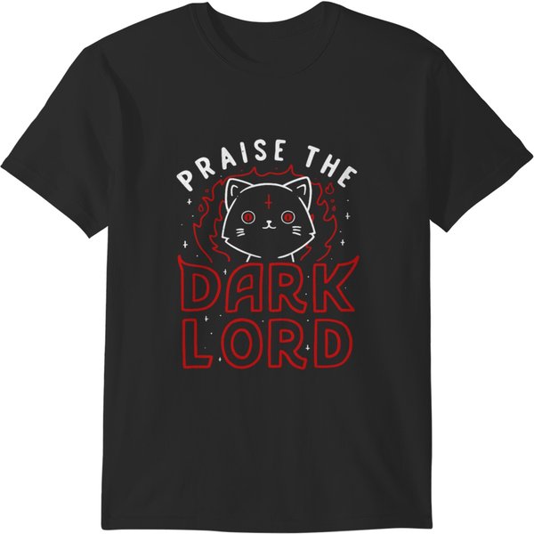 Praise The Dark Lord T-Shirts-image