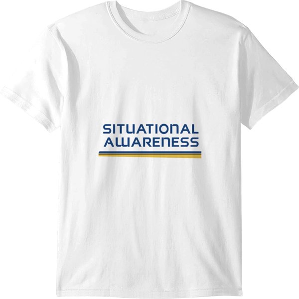 Situational Awareness T-Shirts-image