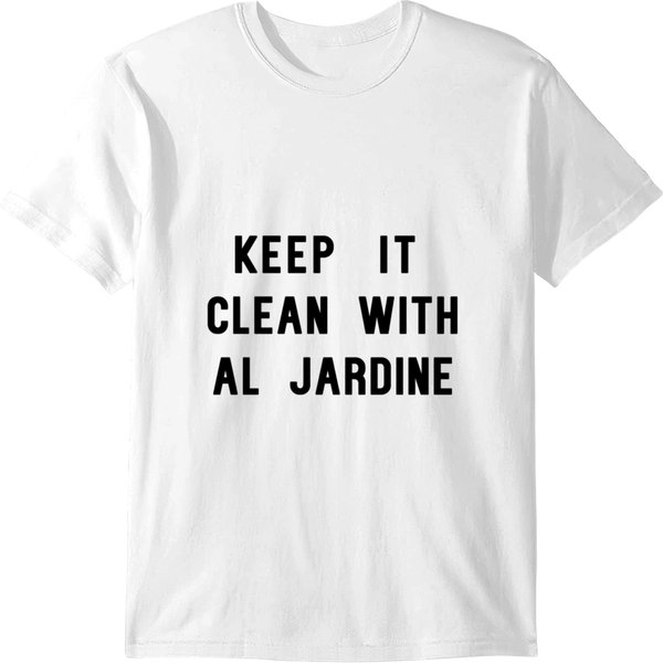 Keep It Clean With Al Jardine T-Shirts-image