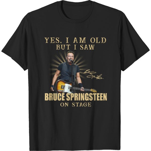 Yes, I Am Old But I Saw Bruce Springsteen On Stage T-Shirt-image