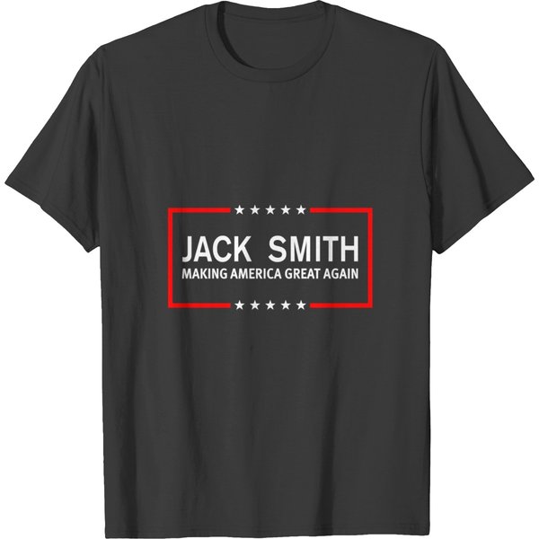 Jack Smith Making America Great Again T-Shirts-image