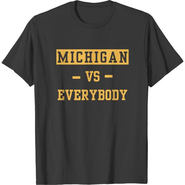 Michigan Vs Everybody T Shirts, University Of Michigan-image