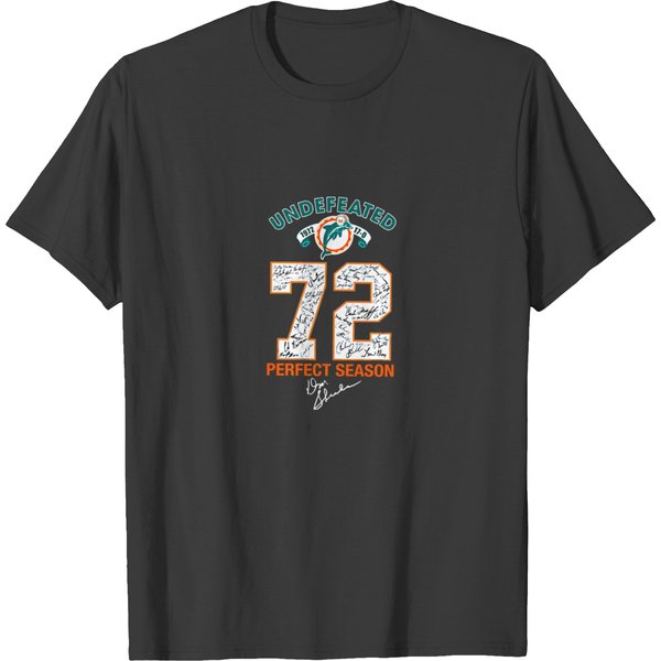 Miami Dolphin Undefeated 72 Perfect Season T Shirts-image