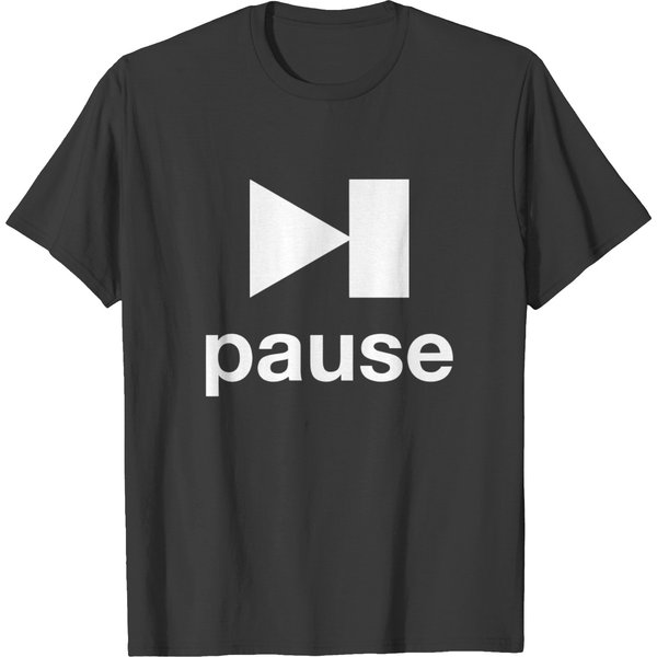Pause T Shirts-image