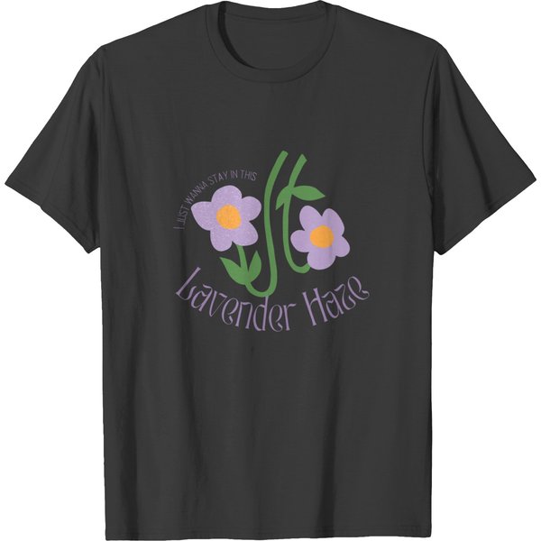 Lavender Haze Flower Shirt, I Just Wanna Stay In This Shirt-image