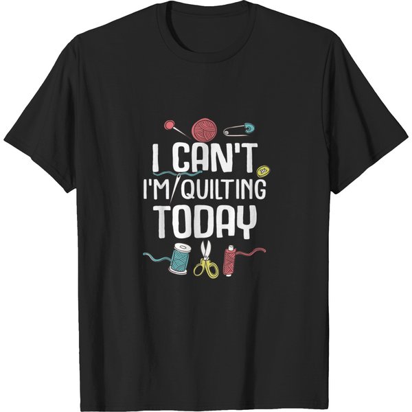 Funny Quilting Gift For Women Quilt Sewing Quilt T-Shirts-image
