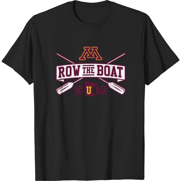 Row The Boat Minnesota T Shirts-image
