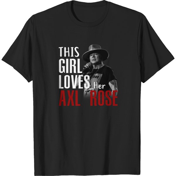 This Girl Loves Her Axl Rose T-Shirts-image