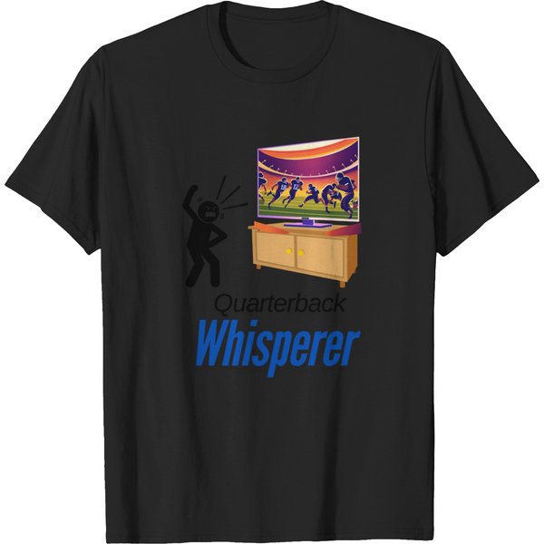 Quarterback Whisperer T-Shirt T-Shirts-image