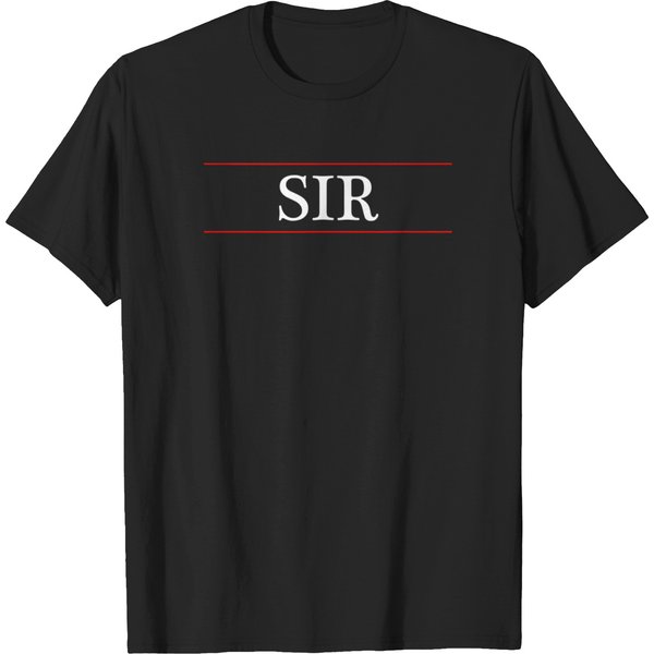 Top That Says Sir T-Shirts-image