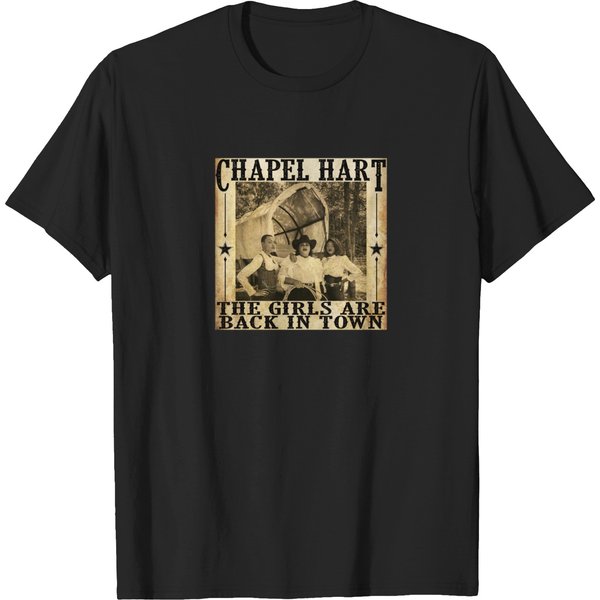 Chapel Hart - The Girls Are Back In Town T-Shirts-image